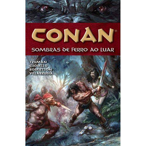 Conan - Sombras de Ferro ao Luar - Vol. 10