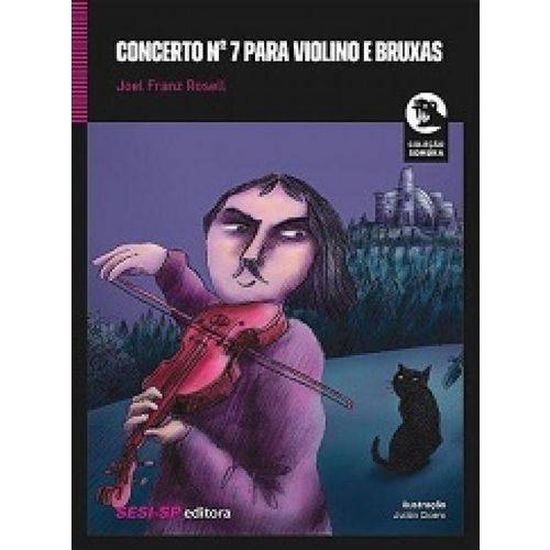 Concerto Nº 7 para Violino e Bruxas