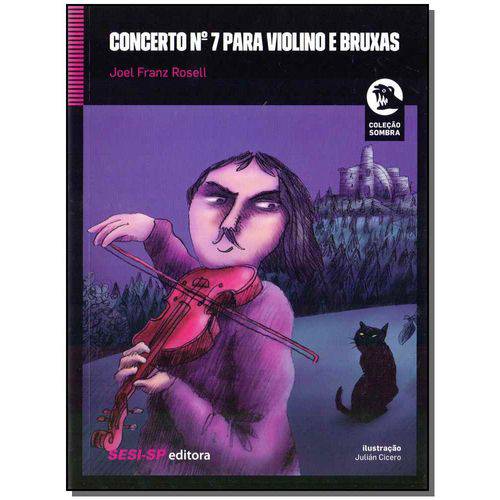 Concerto Nº7 para Violino e Bruxas