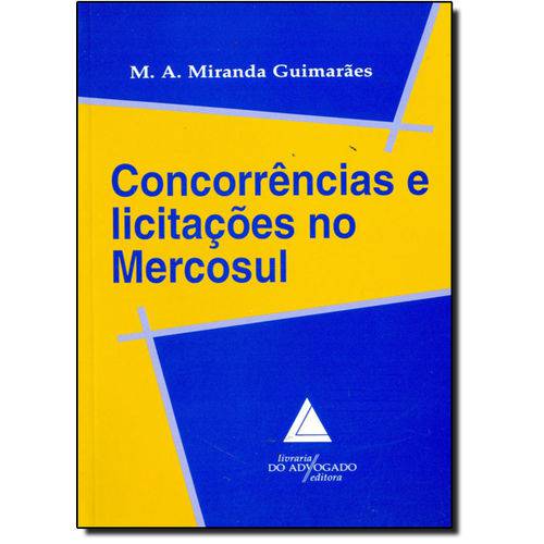 Concorrências e Licitações no Mercosul