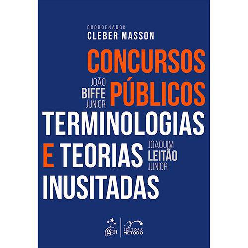 Concursos Públicos - Terminologias e Teorias Inusitadas - 1ª Ed.