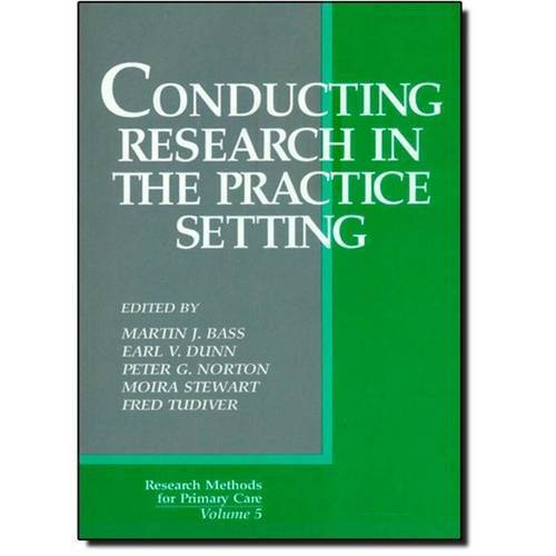 Conducting Research In The Practice Setting - Vol.5 - Idioma: Inglês