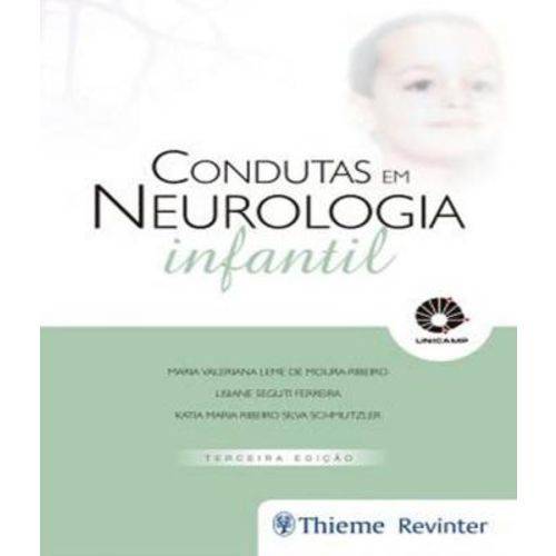 Condutas em Neurologia Infantil - 03 Ed