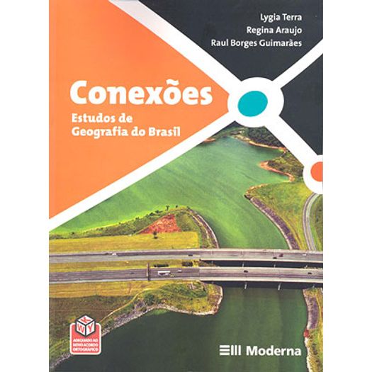 Conexoes Estudos de Geografia e do Brasil - Moderna