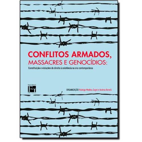 Conflitos Armados, Massacres e Genocidios: Constituição e Violações do Dri