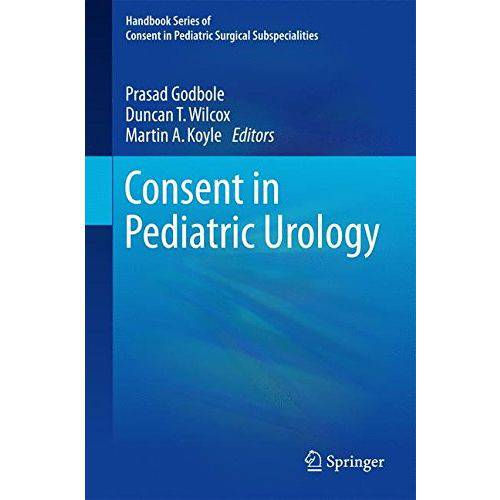 Consent In Pediatric Urology