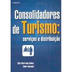 Consolidadores de Turismo: Serviços e Distribuição