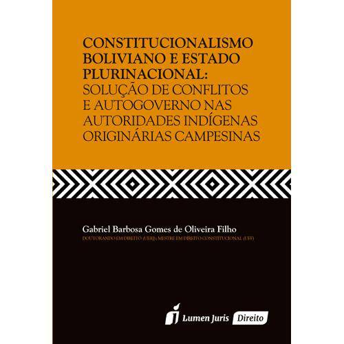 Constitucionalismo Boliviano e Estado Plurinacional