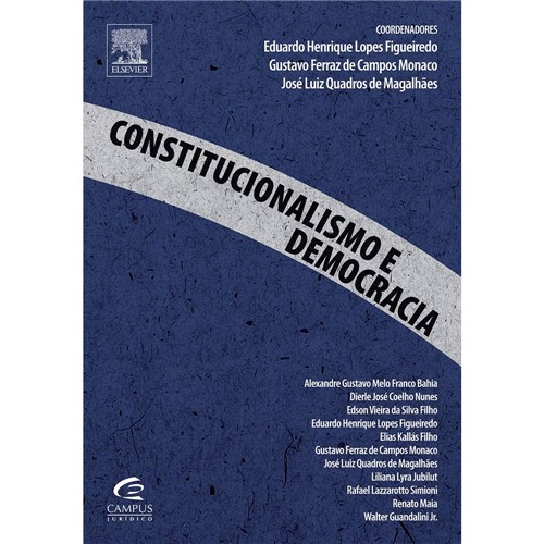 Constitucionalismo e Democracia