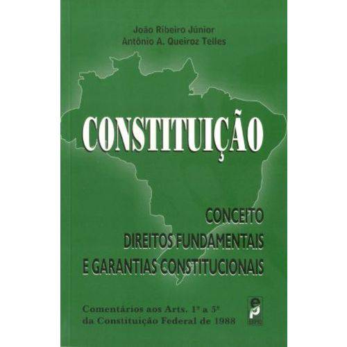 Constituicao-Conceito/Direitos Fundamentais e Garantias Constitucionais