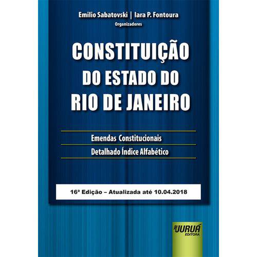 Constituição do Estado do Rio de Janeiro - 16ª Edição (2018)