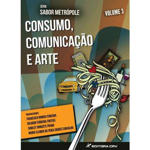 Consumo, Comunicaçao e Arte