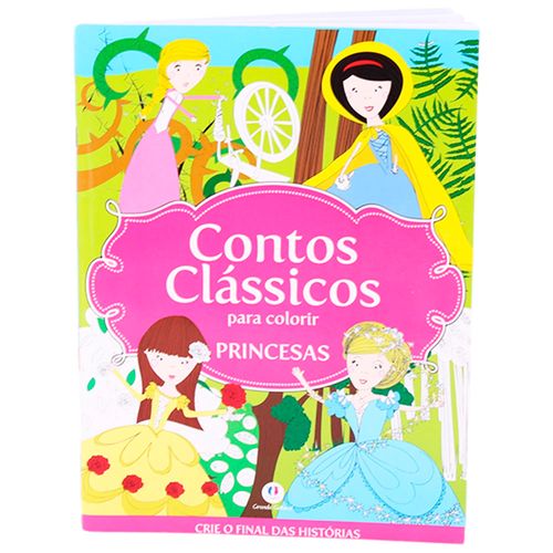 Contos Clássicos P/ Colorir Princesas - Coleção Crie o Final