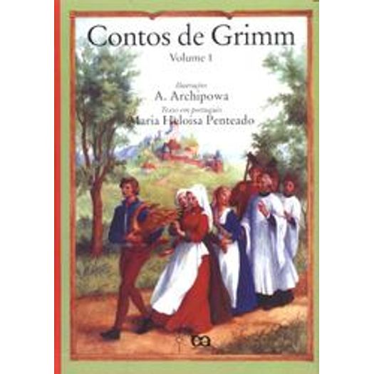 Contos de Grimm - Vol 1