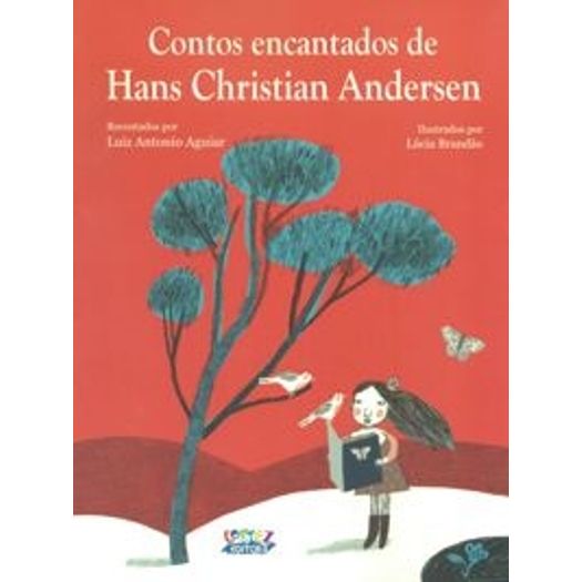 Contos Encantados de Hans Christian Andersen - Cortez