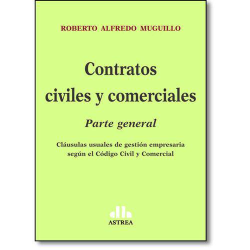 Contratos Civiles Y Comerciales: Parte General