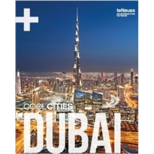 Cool Cities Dubai - Teneues
