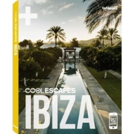 Cool Escapes Ibiza - Teneues