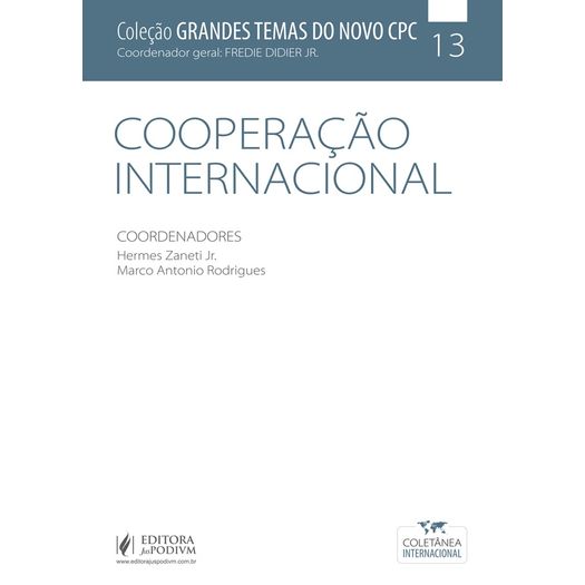 Cooperacao Internacional - Vol 13 - Juspodivm