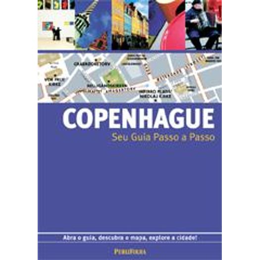 Copenhague - Seu Guia Passo a Passo - Publifolha