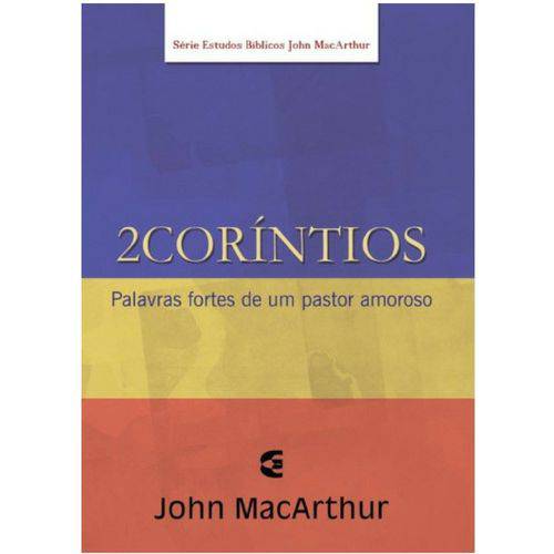 2 Coríntios - John Macarthur