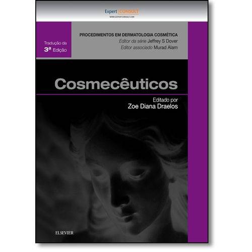 Cosmecêuticos - Coleção Procedimentos em Dermatologia Cosmética