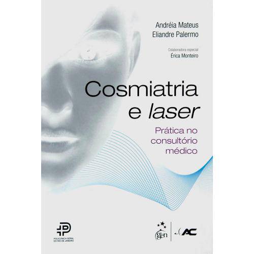 Cosmiatria e Laser