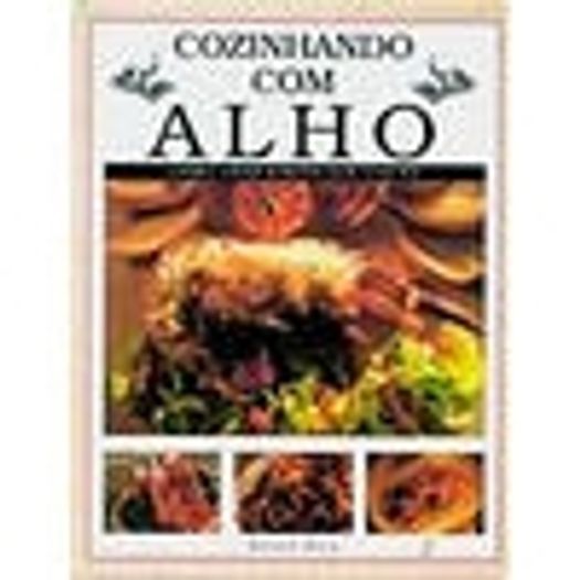Cozinhando com Alho - Marco Zero