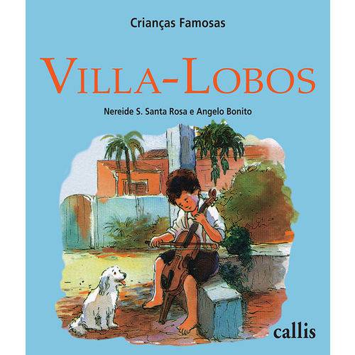 Criancas Famosas - Villa-lobos