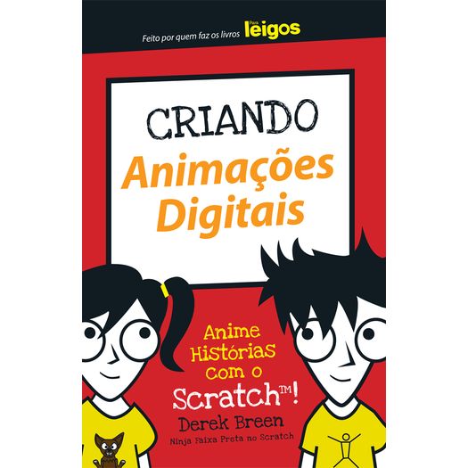 Criando Animacoes Digitais para Leigos - Alta Books