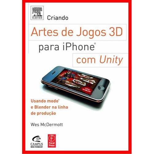 Criando Artes de Jogos 3D para Iphone com Unity