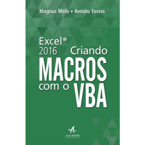 Criando Macros com o Vba - Excel 2016