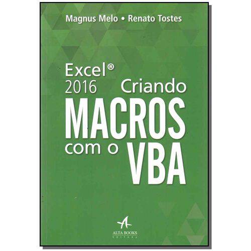 Criando Macros com o Vba - Excel 2016