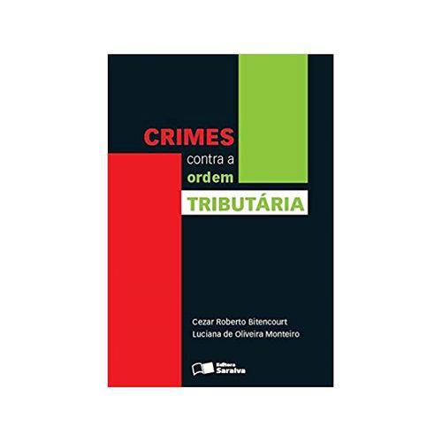 Crimes Contra Ordem Tributaria 1ªed. - Saraiva