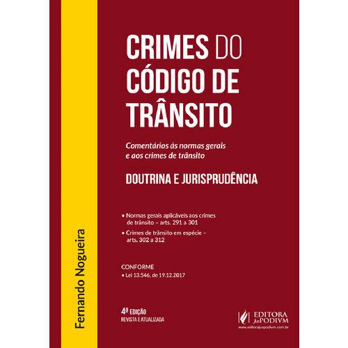 Crimes do Código de Trânsito - Legislação Penal Especial (2018)