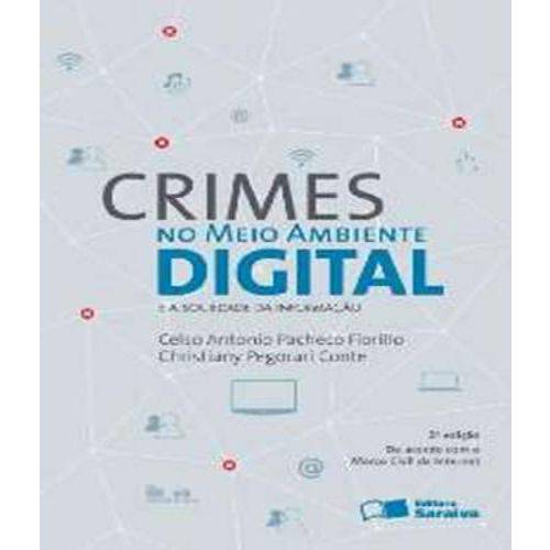 Crimes no Meio Ambiente Digital - 02 Ed