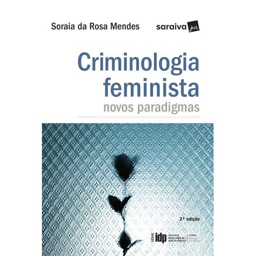 Criminologia Feminista - Saraiva