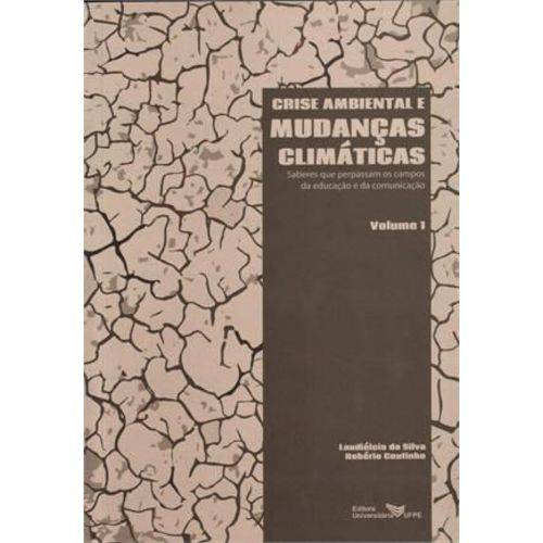 Crise Ambiental e Mudanças Climaticas, V.1