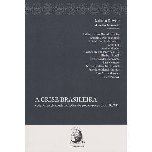 Crise Brasileira: Col. Cont. Prof. Puc/sp-1ed/16