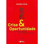 Crise e Oportunidade - Saraiva