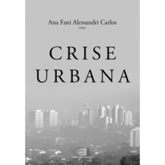 Crise Urbana - Contexto