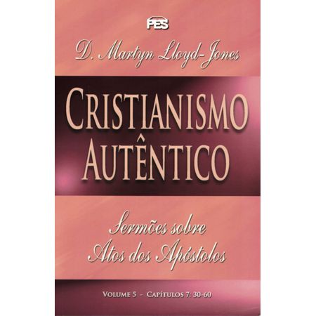 Cristianismo Autêntico Volume 5