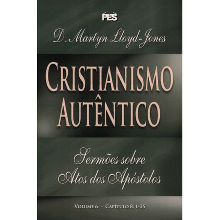 Cristianismo Autêntico Volume 6