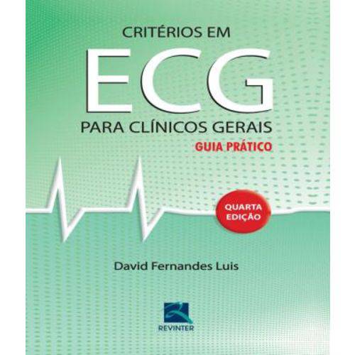 Criterios em Ecg para Clinicos Gerais - 04 Ed