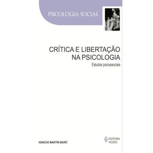 Critica e Libertaçao na Psicologia