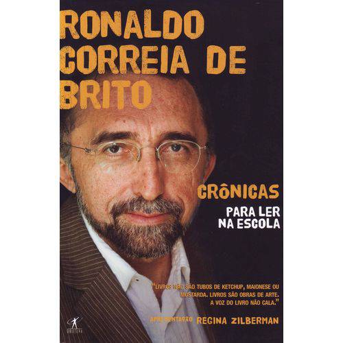 Cronicas para Ler na Escola (ronaldo Correia)