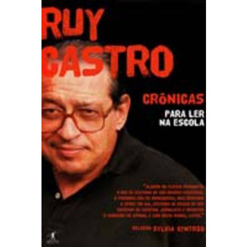 Cronicas para Ler na Escola ( Ruy Castro )