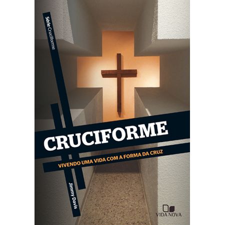 Cruciforme - Série Cruciforme