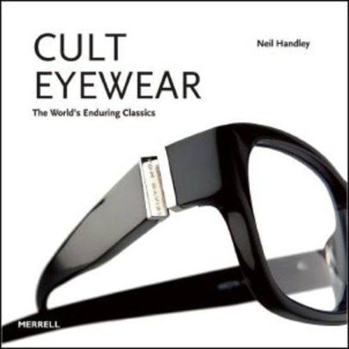 Cult Eyewear - The World´s Enduring Classics