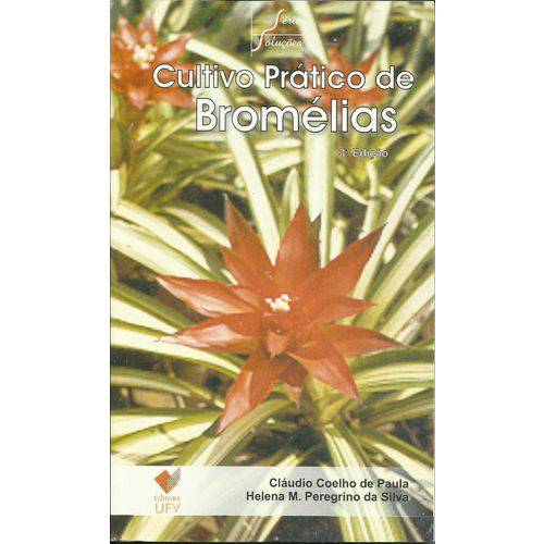 Cultivo Prático de Bromélias